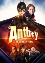 Antboy 3 : le combat final