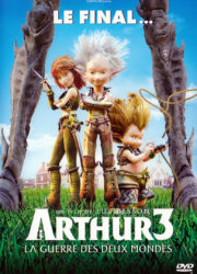 Arthur 3 : La Guerre des deux mondes