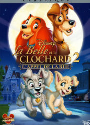 La Belle et le Clochard 2 : L'Appel de la rue