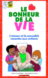 Le Bonheur de la vie