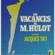 Les vacances de Monsieur Hulot