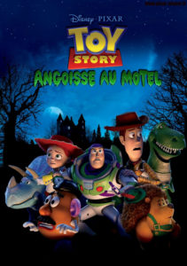 Toy Story: Angoisse au motel
