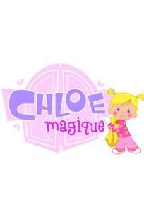 Chloé Magique série pour enfant