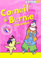 Corneil et Bernie, une série pour quel âge ?