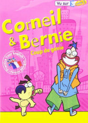 Corneil et Bernie, une série pour quel âge ?