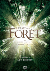 Il était une forêt