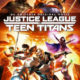 Justice League contre Teen Titans