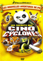 Kung Fu Panda : Les Secrets des cinq cyclones