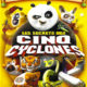 Kung Fu Panda : Les Secrets des cinq cyclones