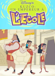 Kuzco, un empereur à l'école