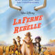 La ferme se rebelle