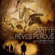 La Grotte des rêves perdus