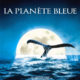 La Planète bleue