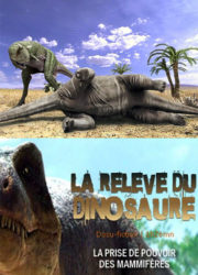 La relève du dinosaure