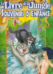 Le Livre de la jungle, souvenirs d'enfance