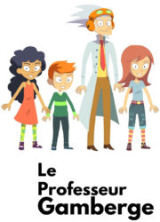 Le Professeur Gamberge