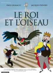 Le Roi et l'Oiseau