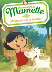 Les souvenirs de Mamette