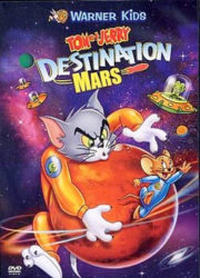 Tom et Jerry : Destination Mars