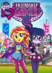 My Little Pony : Equestria Girls : Les Jeux de l'amitié