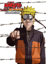 Naruto Shippuden: Blood Prison