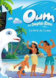 Oum le dauphin blanc