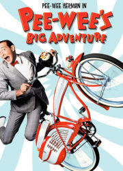 Pee-Wee Big Adventure