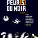 Peur(s) du noir