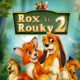 Rox et Rouky 2