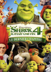 Shrek 4 : Il était une fin