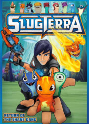 Slugterra : Les Mondes souterrains