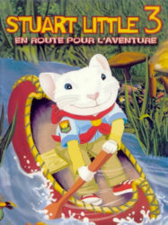 Stuart Little 3 : En route pour l'aventure