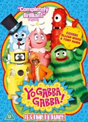 Yo Gabba Gabba!