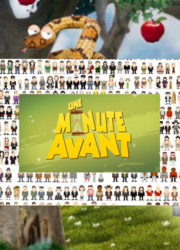 Une minute avant