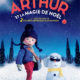 Arthur et la magie de Noël