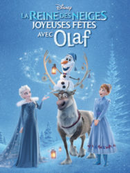 La Reine des neiges : Joyeuses Fêtes avec Olaf