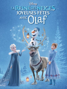 La Reine des neiges : Joyeuses Fêtes avec Olaf