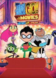 Teen Titans Go! to the Movies