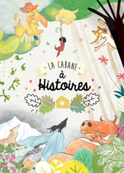 La Cabane à Histoires