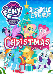 My Little Pony: Best Gift Ever