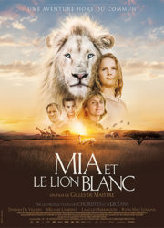 Mia et le Lion blanc