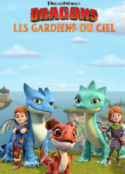 Dragons : Les Gardiens du ciel