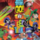 Teen Titans Go! vs. Teen Titans