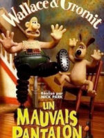 Un mauvais pantalon - Wallace et Gromit