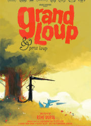 Grand Loup & Petit Loup