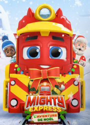 Mighty Express : l'aventure de Noël