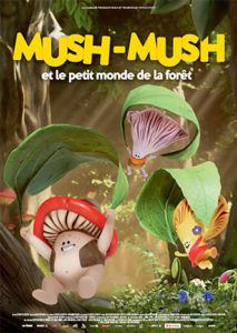 Mush-Mush et le petit monde de la forêt