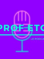 Jacques Metille invité du podcast « Prof Etc »