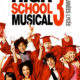 High School Musical 3 : Nos années lycée