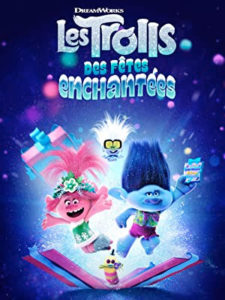 Les Trolls : Des fêtes enchantées